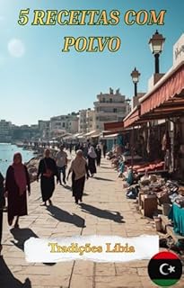 Livro 5 RECEITAS COM POLVO: Sabores da Líbia