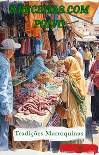 5 RECEITAS DE POLVO: Sabores de Marrocos