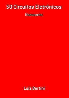 Livro 50 Circuitos Eletrônicos