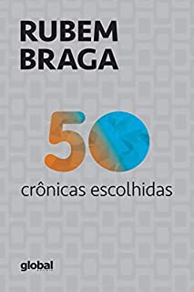 Livro 50 Crônicas Escolhidas (Rubem Braga)