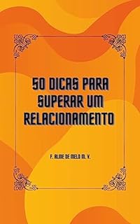 Livro 50 dicas para superar um relacionamento