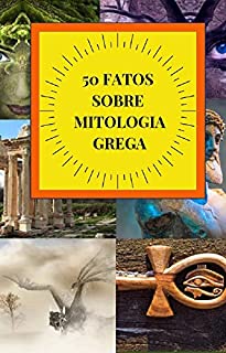 Livro 50 Fatos Sobre mitologia Grega