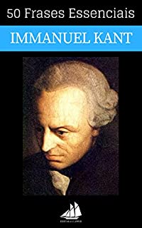 Livro 50 Frases Essenciais de Immanuel Kant