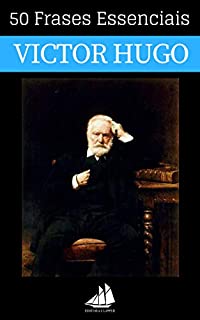 Livro 50 Frases Essenciais de Victor Hugo