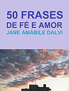 Livro 50 FRASES DE FÉ E AMOR