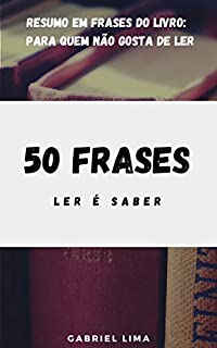Livro 50 Frases: Ler é saber