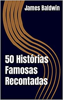 50 Histórias Famosas Recontadas