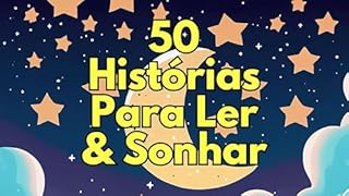 50 Histórias Para Ler & Sonhar