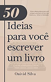 Livro 50 ideias para escrever um livro