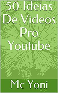 Livro 50 Ideias De Videos Pro Youtube