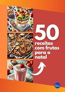 Livro 50 receitas com frutas para o natal