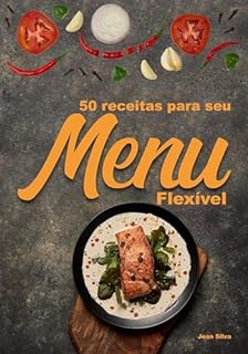 Livro 50 receitas para seu menu flexível