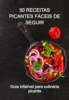 Livro 50 Receitas Picantes Fáceis De Seguir