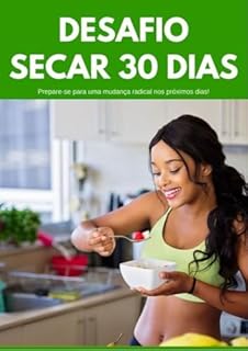 50 Receitas para Secar Barriga: Descubra os Alimentos que Transformam seu Corpo e Aceleram sua Perda de Peso