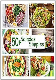 Livro 50 Saladas Mais Simples E Gostosa Para Suas Refeiçoes