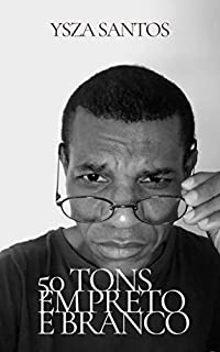 Livro 50 Tons em preto-e-branco