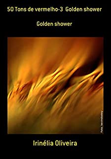 Livro 50 Tons De Vermelho 3 Golden Shower
