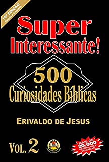 500 Curiosidades Bíblicas
