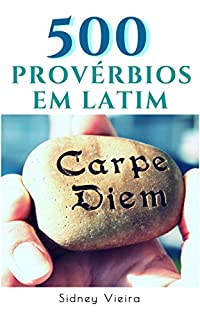 500 Provérbios em Latim