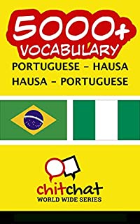 Livro 5000+ Portuguese - Hausa Hausa - Portuguese Vocabulary