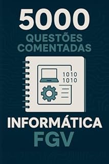 Livro 5000 Questões Comentadas Informática FGV