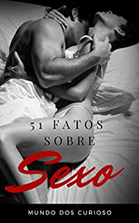 Livro 51 Fatos Sobre Sexo