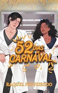 Livro 52 Dias de Carnaval: Ciência do Amor #1