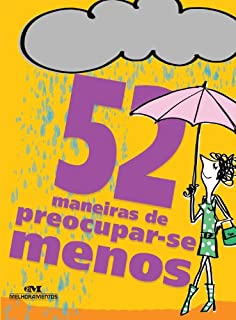 Livro 52 maneiras de preocupar-se menos