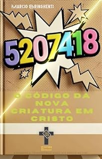 Livro 5207418 O Código da Nova Criatura em Cristo