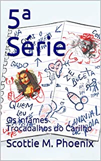 5ª Série: Os infames Trocadalhos do Carilho