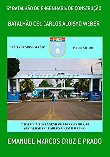 Livro 5º Batalhão De Engenharia De Construção