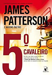 Livro 5º cavaleiro (Clube das Mulheres contra o Crime)