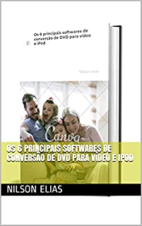 Os 6 principais softwares de conversão de DVD para vídeo e iPod