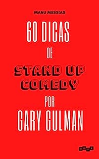 Livro 60 Dicas de Stand up Comedy por Gary Gulman