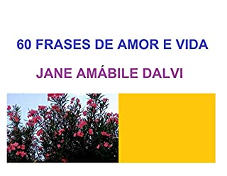 Livro 60 FRASES DE AMOR E VIDA