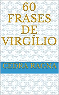 Livro 60 Frases de Virgílio