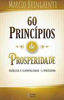 Livro 60 Princípios de Prosperidade Bíblica e Mentalidade Vencedora