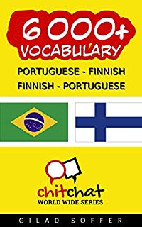 Livro 6000+ Portuguese - Finnish Finnish - Portuguese Vocabulary (ChitChat WorldWide)