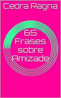 Livro 65 Frases sobre Amizade