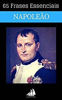 Livro 65 Frases Essenciais de Napoleão Bonaparte