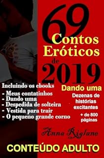 Livro 69 contos eróticos de 2019 - Dando uma