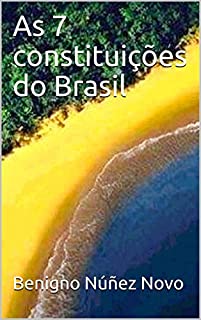 Livro As 7 constituições do Brasil