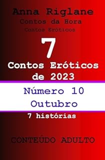 Livro 7 contos eróticos de 2023 - nº 10 outubro