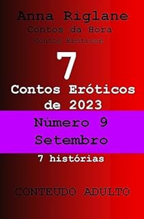 Livro 7 contos eróticos de 2023 - nº 9 setembro