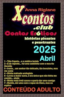 Livro 7 contos eróticos de 2025, nº 4 - Abril
