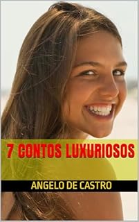 Livro 7 CONTOS LUXURIOSOS