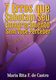 Livro 7 Erros que Sabotam Seu Emagrecimento Sem Você Perceber