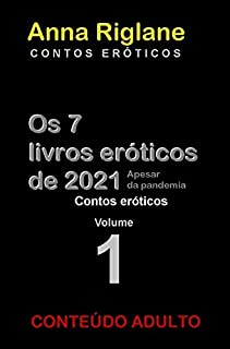 Livro Os 7 livros eróticos de 2021 - Vol 1