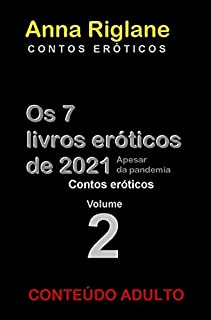 Livro Os 7 livros eróticos de 2021 - Vol 2