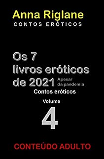 Livro Os 7 livros eróticos de 2021 - Vol 4